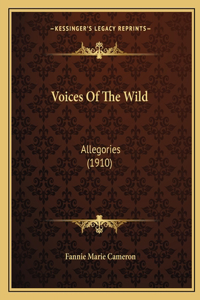 Voices Of The Wild