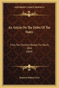An Article On The Debts Of The States