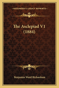 Asclepiad V1 (1884)