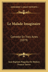 Malade Imaginaire