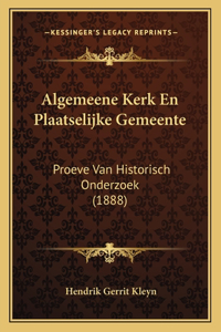 Algemeene Kerk En Plaatselijke Gemeente