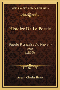 Histoire de La Poesie
