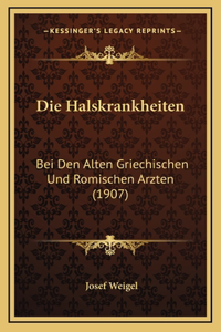 Die Halskrankheiten