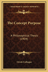 The Concept Purpose