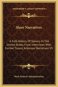 Slave Narratives