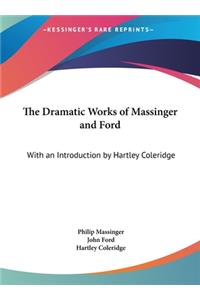 The Dramatic Works of Massinger and Ford