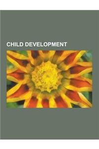 Child Development: Jean Piaget, Individuation, Neo-Piagetian Theories of Cognitive Development, Piaget's Theory of Cognitive Development,