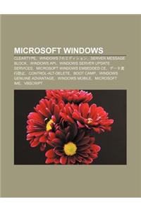 Microsoft Windows: Cleartype, Windows 7noedishon, Server Message Block, Windows API, Windows Server Update Services