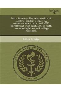 Math Literacy: The Relationship of Algebra