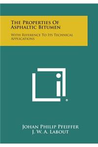 Properties of Asphaltic Bitumen