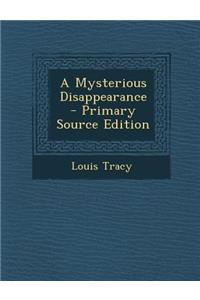 Mysterious Disappearance
