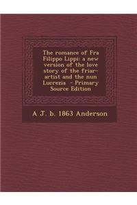 Romance of Fra Filippo Lippi