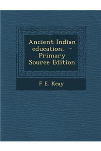 Ancient Indian Education.