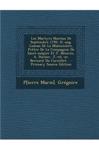 Les Martyrs Nantais De Septembre 1792