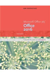 New Perspectives MicrosoftA®Office 365 & Office 2016