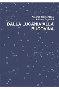 Dalla Lucania Alla Bucovina