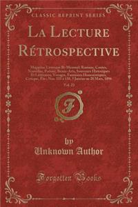 La Lecture Rétrospective, Vol. 23
