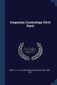 Iroquoian Cosmology (first Part)
