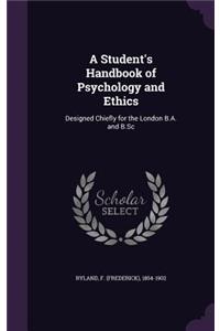 Student's Handbook of Psychology and Ethics