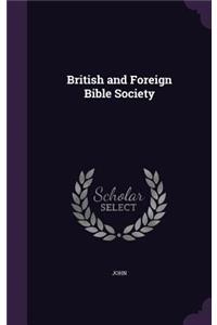 British and Foreign Bible Society