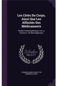 Les Côtés Du Corps, Ainsi Que Les Affinités Des Médicaments