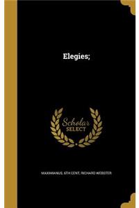 Elegies;