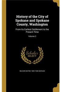 History of the City of Spokane and Spokane County, Washington