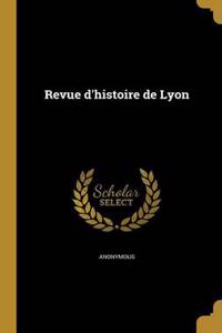 Revue D'Histoire de Lyon