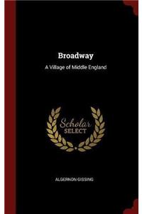 Broadway: A Village of Middle England