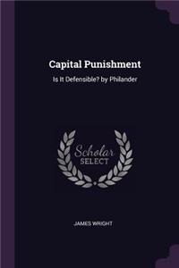 Capital Punishment