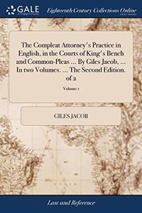 THE COMPLEAT ATTORNEY'S PRACTICE IN ENGL