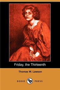 Friday, the Thirteenth (Dodo Press)