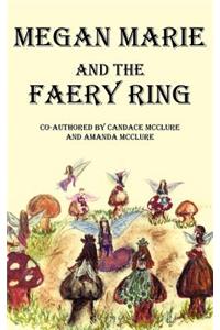 Megan Marie and the Faery Ring