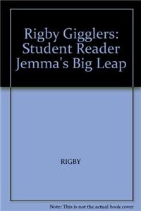 Rigby Gigglers: Student Reader Jemma's Big Leap