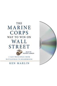 Marine Corps Way to Win on Wall Street
