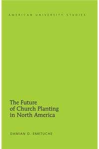 Future of Church Planting in North America