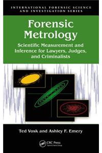 Forensic Metrology