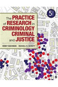 The Practice of Research in Criminology and Criminal Justice