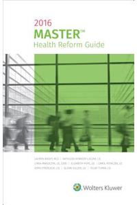 Master Health Reform Guide 2016