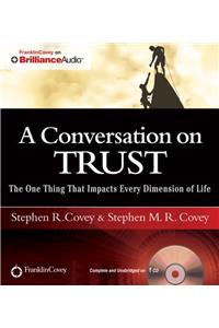 Conversation on Trust