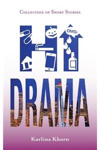 Hi Drama - Collection of Short Stories