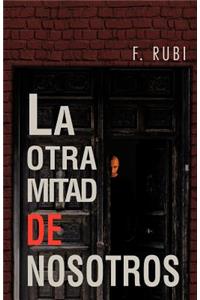 La Otra Mitad de Nosotros