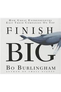 Finish Big