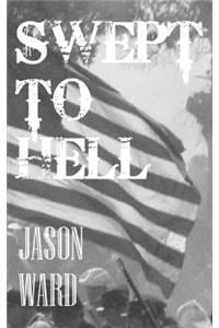 Swept to Hell