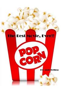 Best Movie, Ever!!