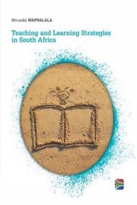 Teaching and Learning Strategies in South Africa