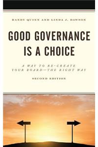 Good Governance is a Choice