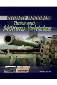 Tanks and Military Vehicles