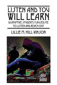 Listen and You Will Learn