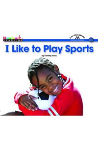 I Like to Play Sports Shared Reading Book (Lap Book)